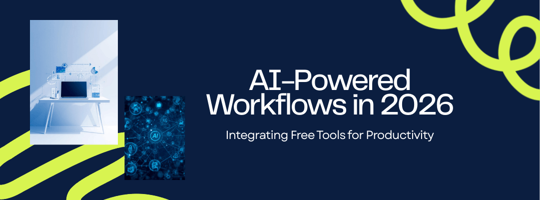 AI-Powered Workflows in 2026
