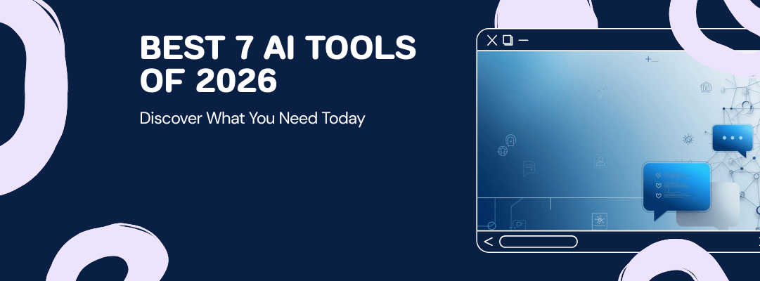 Best 7 AI Tools 2026— ChatGPT, Claude, DeepSeek & More for Every Need
