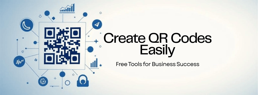 How to Create a QR Code Free for Business in 2026